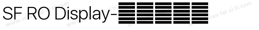 SF RO Display字体转换